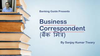 Business Correspondent in Banks [upl. by Kohl]