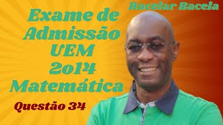 Questão 34 do Exame de Admissão UEM 2014 [upl. by Sessler69]