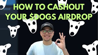 DOGS AIRDROP IS HERE HOW TO CASH OUT YOUR DOGS [upl. by Feledy250]