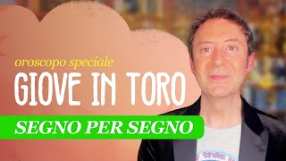 OROSCOPO SPECIALE GIOVE IN TORO [upl. by Poulter]