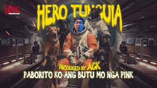 Hero Tunguia  Paborito Ko Ang Butu Mo Nga Pink Official Audio Prod by ACK [upl. by Stoops829]