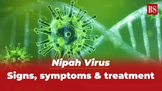 Nipah Virus Signs symptoms amp treatment [upl. by Ardnaid632]