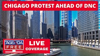 Protests Begin In Chicago Ahead of DNC  LIVE Breaking News Coverage [upl. by Norbie]