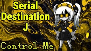 Serial Designation J AMV Control Me [upl. by Merideth]