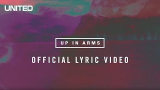 Up In Arms Lyric Video  Hillsong UNITED [upl. by Wunder613]