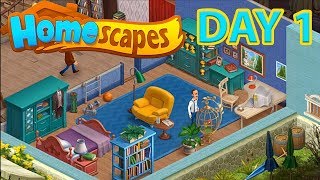 HOMESCAPES Gameplay  Android  iOS   DAY 1 Walkthrough [upl. by Yetak]