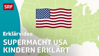 Die globale Bedeutung der USA – einfach erklärt  Kindervideos  SRF Kids [upl. by Alimrahs301]