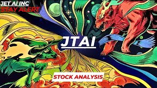 STAY ALERT  JTAI STOCK ANALYSIS  JET AI INC STOCK [upl. by Lleze]