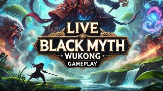 Black Myth Wukong  Live Gameplay  No Commentary [upl. by Zwart]