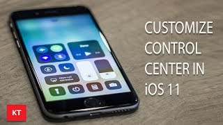 How to customize control center in iOS 11  Add or remove apps [upl. by Hcir]