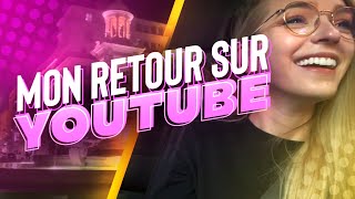 MON RETOUR SUR YOUTUBE  Vlog [upl. by Nosretep]