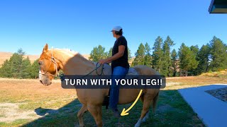 HOW TO USE YOUR LEGS TO TURN A HORSE [upl. by Derian]