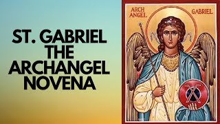 Saint Gabriel the Archangel 9Day Novena  Catholic Novena [upl. by Annavahs]