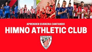 Aprender euskera cantando himno Athletic Club Bilbao ereserkia [upl. by Anaj]