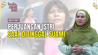 Bu Diana Tak Kenal Lelah Cari Nafkah Untuk Anaknya  BestCut Hati ke Hati Bersama Mamah Dedeh 12 [upl. by Wagstaff]