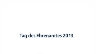 Tag des Ehrenamtes 2013 Danke an alle ehrenamtlichen Leiterinnen und Leiter [upl. by Oeramed923]