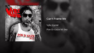 Vybz Kartel  Cant Frame Mi  January 2019 Free WorlBoss [upl. by Eelsel617]