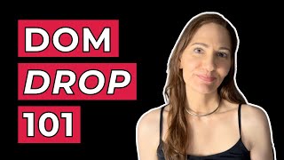 Dom Drop 101 Support Strategies Every Sub Should Know [upl. by Narok]