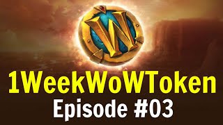 How to Make Enough Gold for a WoW Token  1WeekWowTokenChallenge  Episode 03  Gathering Time [upl. by Yllek]