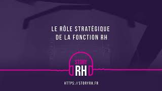 Le rôle stratégique de la fonction RH [upl. by Affra]