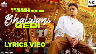 Bhalwani Gedi  Jassa Dhillon Lyrics Video  Gur Sidhu  New Punjabi Song 2021 [upl. by Jagir]