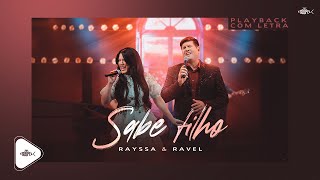 Rayssa e Ravel  Sabe Filho  Playback Com Letra  DVD Origens É Gospel Music [upl. by Bodkin]