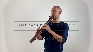 AMA Bass Flute  key of D [upl. by Hoagland]