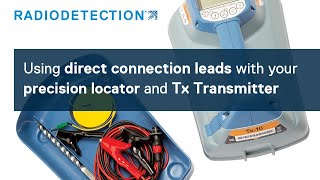 Using direct connection leads with your precision locator and Tx Transmitter [upl. by Wescott]