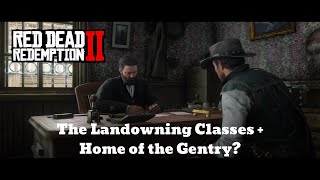 Red Dead Redemption 2 Epilogue Missions The Landowning Classes  Home of the Gentry [upl. by Yvonner]