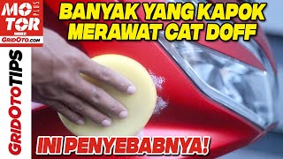 Banyak Pemilik Motor Ubah Cat Doff Jadi Glossy  Gridoto Tips [upl. by Brocklin]