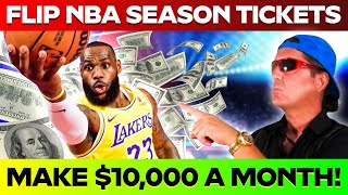 Make 100000 In 6 Months Flipping NBA Tickets [upl. by Llednohs919]