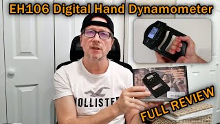 EH106 Electronic Hand Dynamometer Digital Grip Strength Tester Review  Tutorial  Instructions [upl. by Schoof]