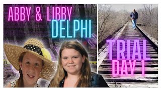 The Delphi Murders  Trial Day 1 [upl. by Briggs]