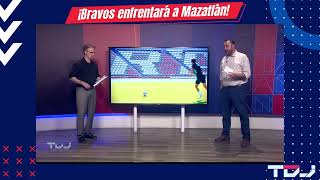 TDJ Bravos enfrenta a Mazatlán [upl. by Oflodor315]