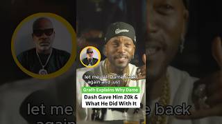 Grafh Explains Why Dame Dash Gave Him 20K And What He Did With It [upl. by Radmen436]