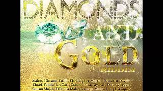 diamonds and gold riddim mix dj wadey [upl. by Carny]