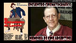 Memoria de Cine Argentino  El Casamiento del Laucha  19082022 [upl. by Ayotas]