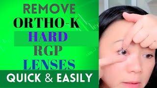 Remove OrthoK Orthokeratology RGP Hard Contact Lenses QUICK AND EASY No DMV Plunger Needed 2022 [upl. by Dylane]