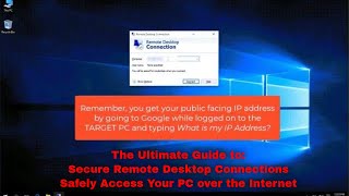 The Ultimate Guide to Secure Remote Desktop Connections To Safely Access Your PC over the Internet [upl. by Prendergast]