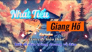 KARAOKE Remix I NHẤT TIẾU GIANG HỒ I Tone Nữ I Vũ Điệu Làng Lá I Trường Giang Dậy Sóng Mây Níu Chân [upl. by Eelyahs]