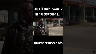 Huell Babineaux 10 Seconds [upl. by Nichol]