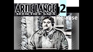 Artie Lange Addiction Saga 2 Relapse Chapter 1 Howard Stern HTVOD [upl. by Naman]