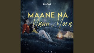 Maane Na Mann Mera [upl. by Essej]