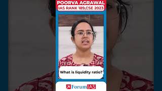 What is liquidity ratio  IAS Topper Poorva Agrawal shorts [upl. by Daron]