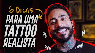 6 DICAS PARA TATUAGEM REALISTA [upl. by Halehs550]