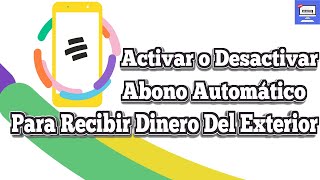 Cómo Activar El Abono Automático De Bancolombia Para Recibir Dinero Del Exterior [upl. by Northey]