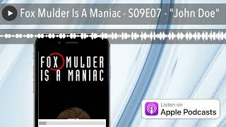 Fox Mulder Is A Maniac  S09E07  quotJohn Doequot [upl. by Graybill]