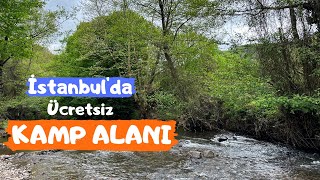 İstanbulda Harika Bir ÜCRETSİZ KAMP ALANI Keşfettik  ŞİLE Vlog [upl. by Mellisa]