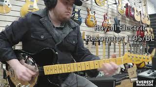 Royall Electric Resonator Teaser TType IT95BL [upl. by Carleton]