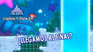 ¿LLEGAMOS AL FINAL  CELESTE CAPÍTULO 9 PARTE 2 [upl. by Marquardt]